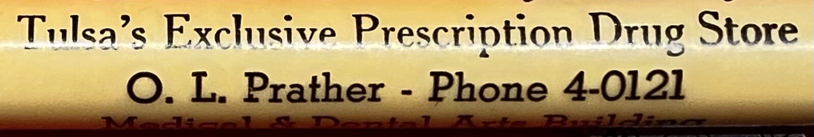 1940c *MEDICAL ARTS PRESCRIPTION SHOP* (DRUG STORE) TULSA, OK MECHANICAL PENCIL!