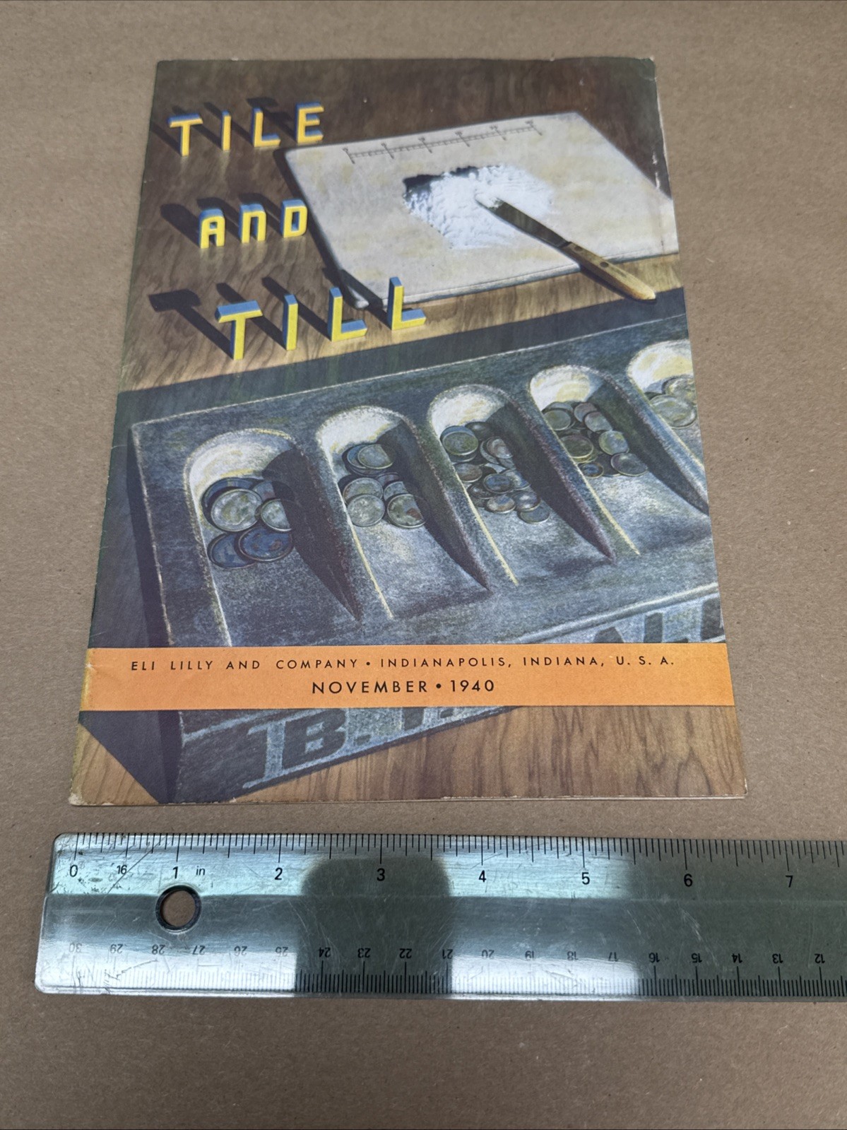 Tile And Till Magazine Eli Lilly And Company November 1940