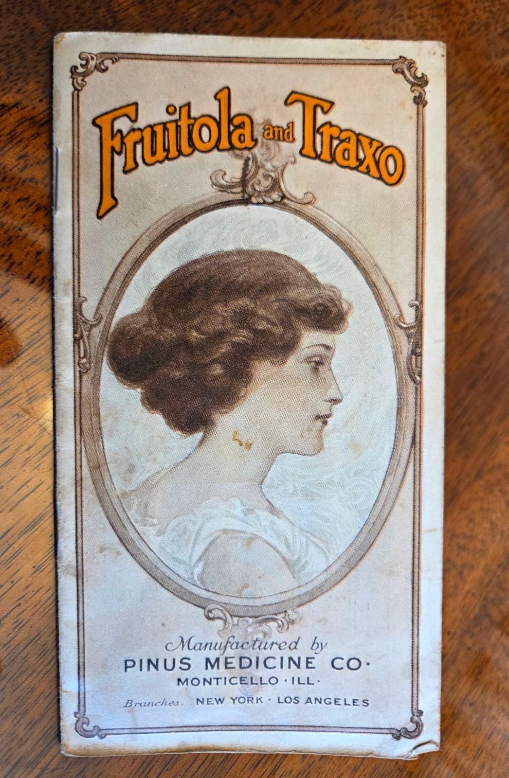 Vtg PINUS MEDECINE CO c 1911 Advertising Brochure FRUITOLA TRAXO Pharmacy Bottle