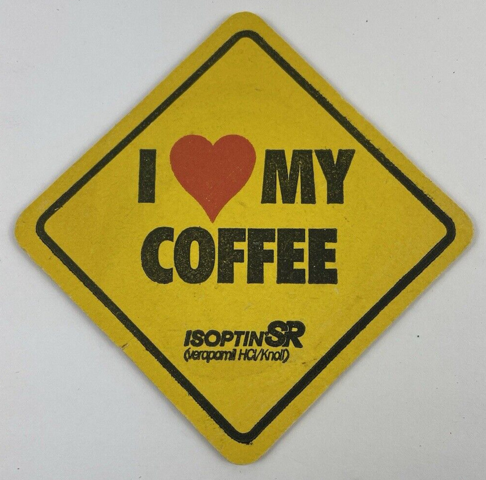 Vintage Coasters Coffee & Weekends Isoptin High BP Pharmaceutical Drug Rep