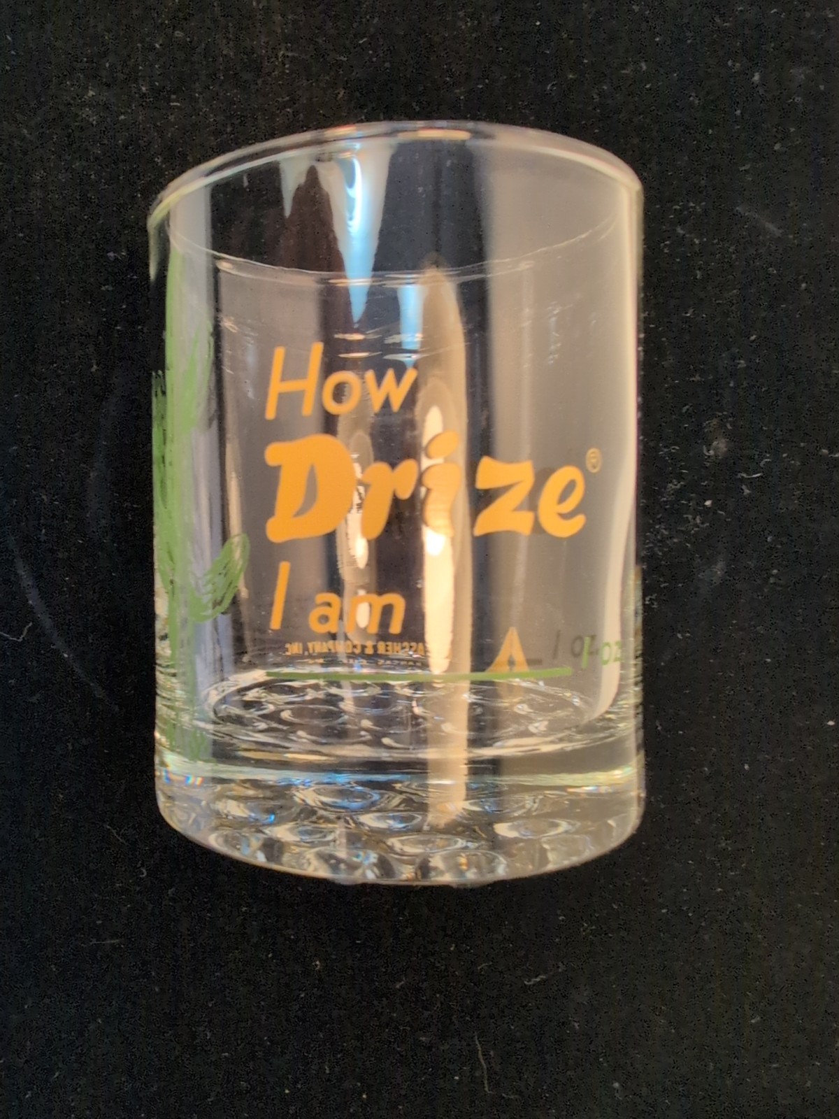 Vintage Drize Pharmaceutical Drug Rep Promo Rocks Glass “How Drize I Am” 3.5in