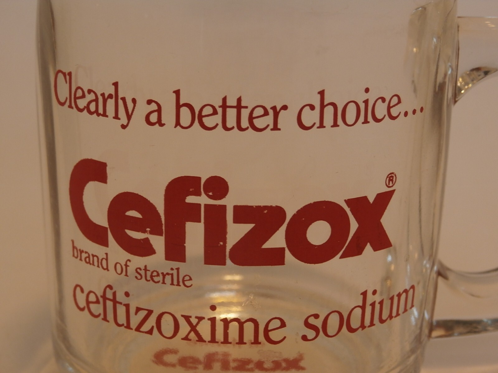 Pharmaceutical Drug Rep Clear Glass w/ Red Letters Coffee Cup CEFIZOX Antibiotic