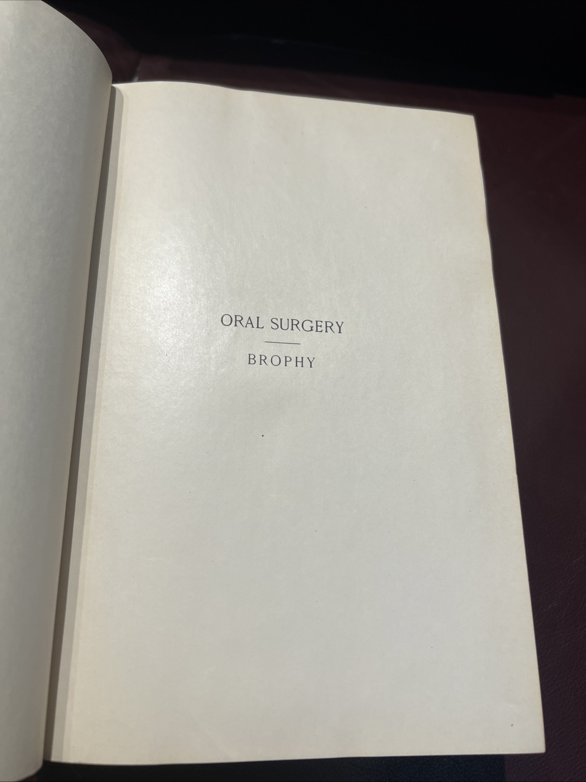 RARE Oral Surgery 1915 Illustrated Medical Dentistry Disease Truman W Brophy