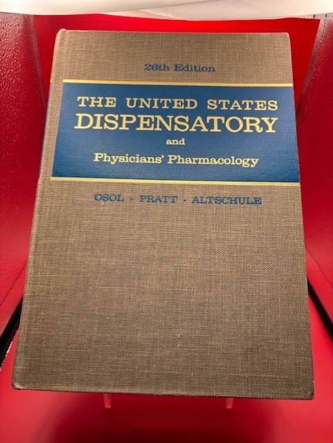 The United States Dispensatory and Physicians’ Pharmacology, 26th Edition, 1967