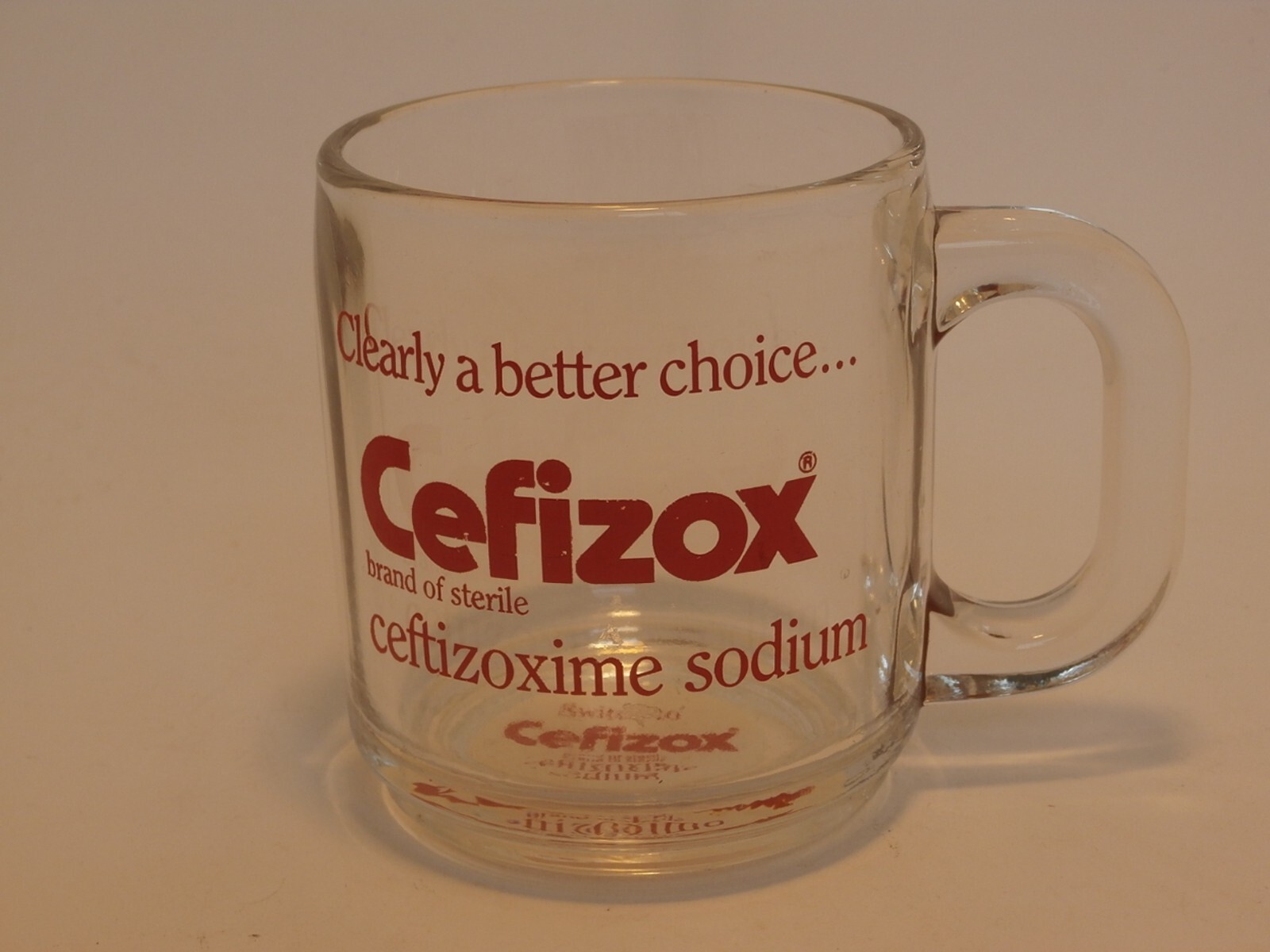 Pharmaceutical Drug Rep Clear Glass w/ Red Letters Coffee Cup CEFIZOX Antibiotic