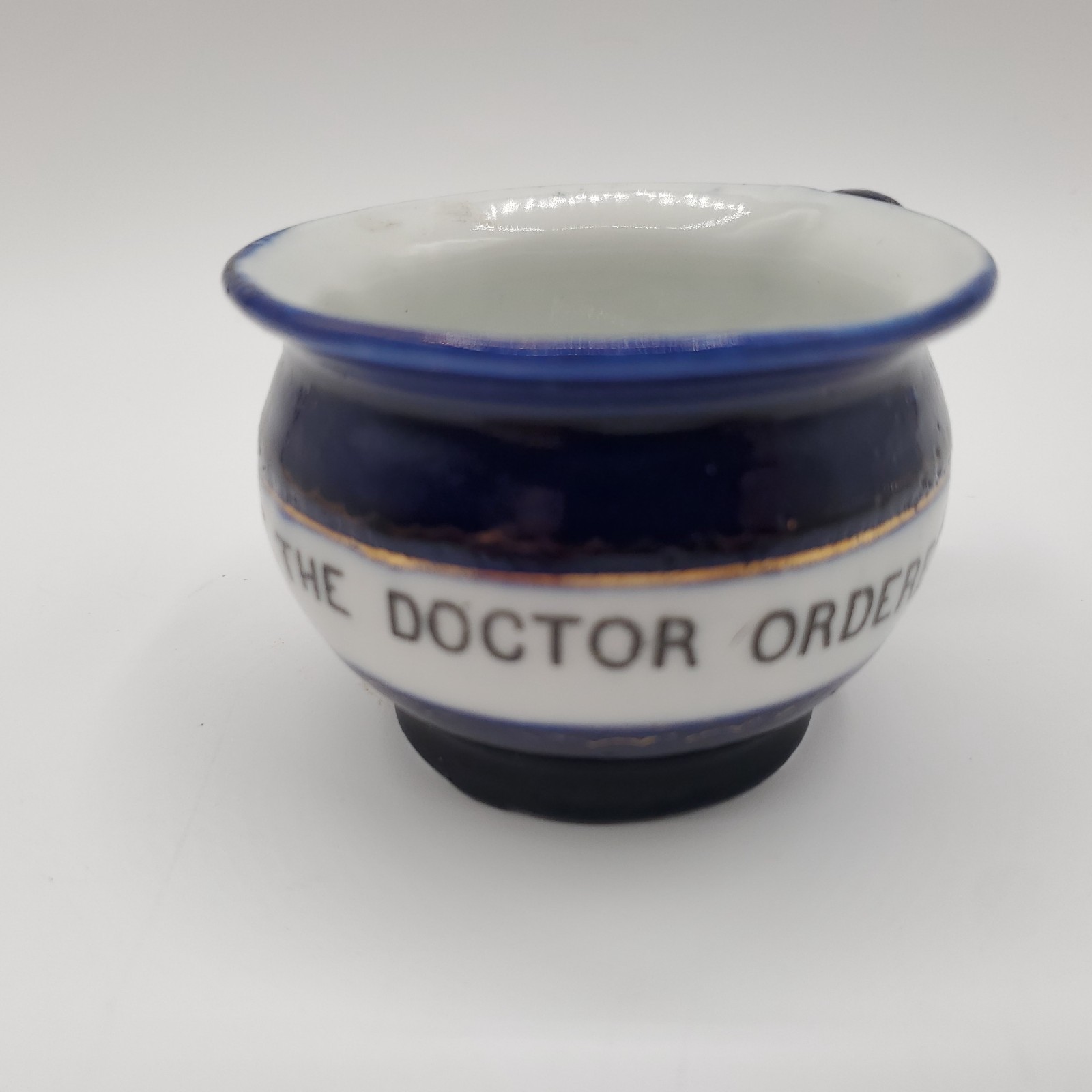 Vintage Porcelain Medicine Cup Just What The Doctor Ordered Germany VGC 2.75″