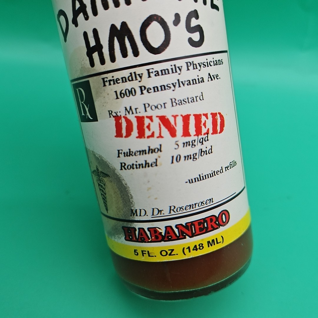 Rare Pharmaceutical Drug Rep Hot Sauce Bottle “Damn The HMO’s” Habanero 5 Oz
