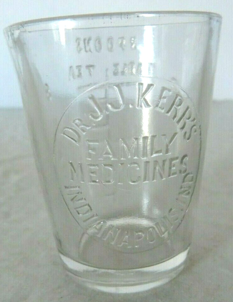 Dr JJ Kerr’s Family Medicine Dosage Cup Indianapolis Indiana Clear Glass Rare