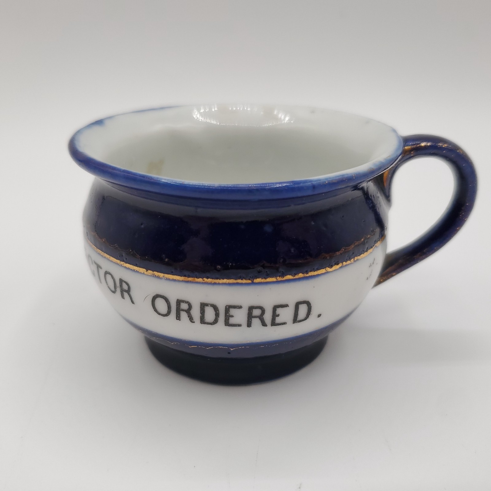 Vintage Porcelain Medicine Cup Just What The Doctor Ordered Germany VGC 2.75″