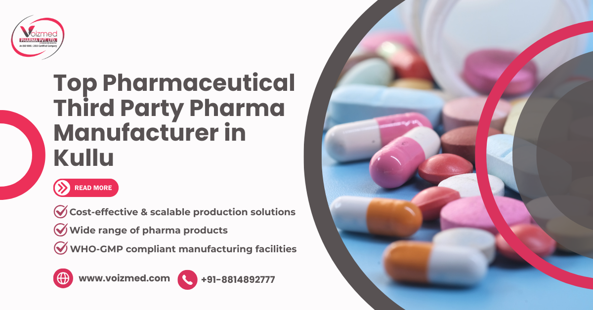 third-party pharma manufacturers in Kullu