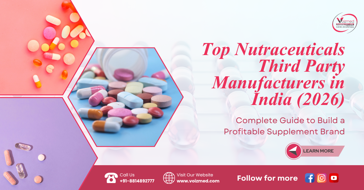 top nutraceuticals third-party manufacturers in india
