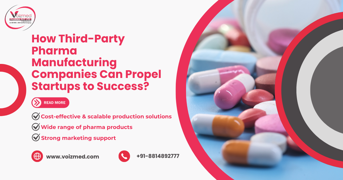 Third Party Pharma Manufacturing Company for startups