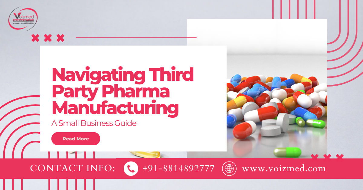 third-party pharma manufacturing for small businesses