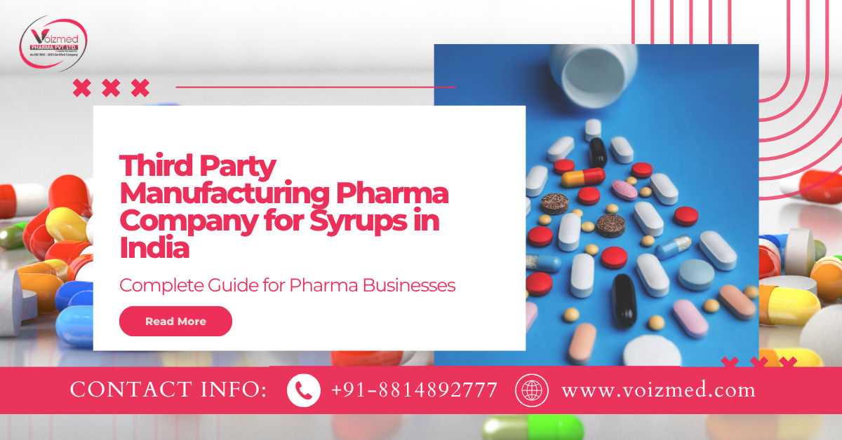 third-party manufacturing pharma for syrups in India