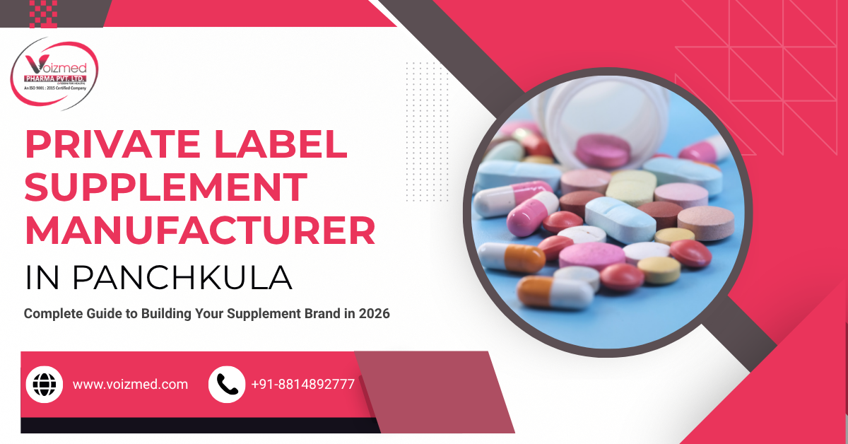Private Label Supplement Manufacturer in Panchkula